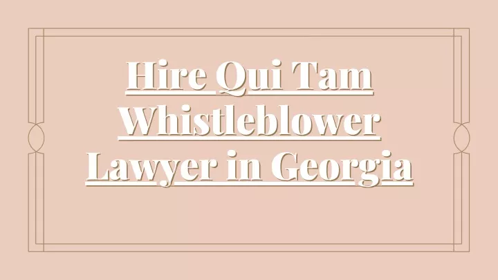 hire qui tam hire qui tam whistleblower