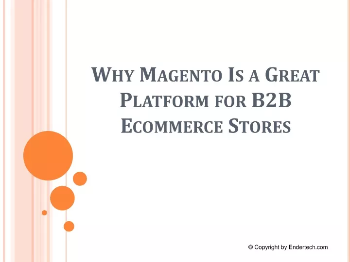 why magento is a great platform for b2b ecommerce stores