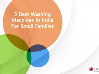 5 Best Washing Machines In India For Small Families