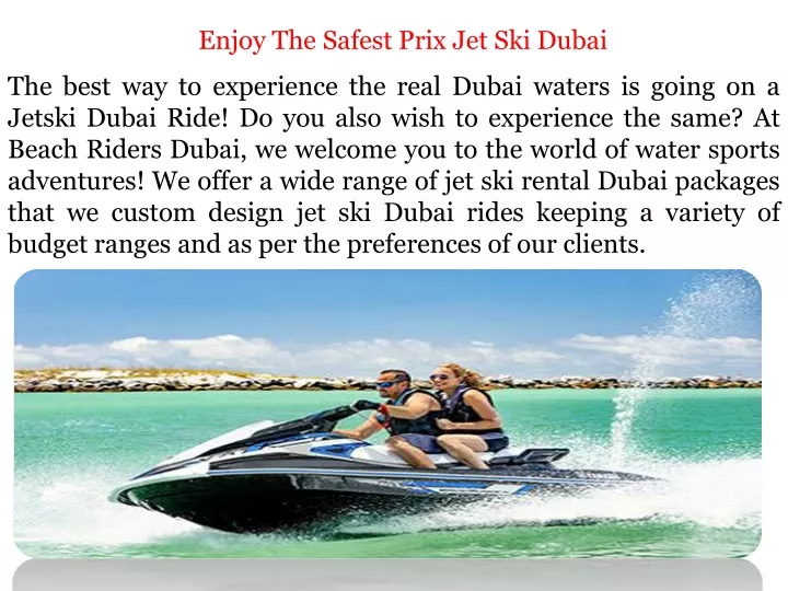 enjoy the safest prix jet ski dubai