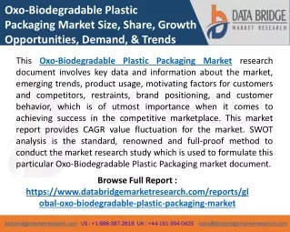 oxo biodegradable plastic packaging market size