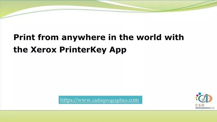 print from anywhere in the world with the xerox printerkey app