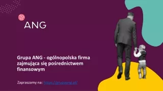 grupa ang og lnopolska firma zajmuj ca si po rednictwem finansowym
