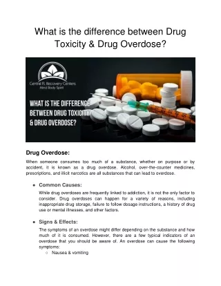 What is the difference between Drug Toxicity & Drug Overdose ?