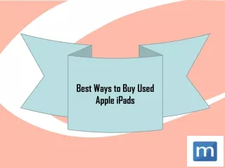 Best Ways to Buy Used Apple iPads