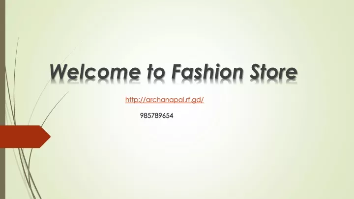 welcome to fashion store