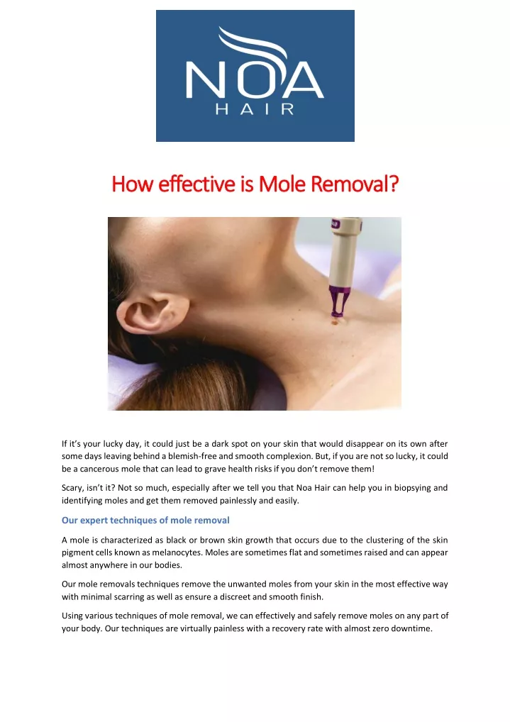 how effective is mole removal how effective