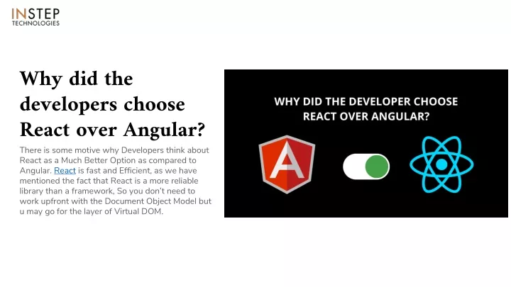 why did the developers choose react over angular