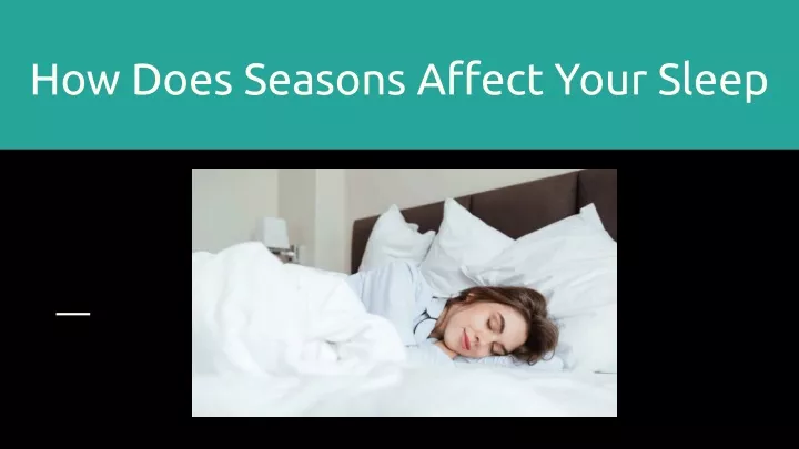 how does seasons affect your sleep