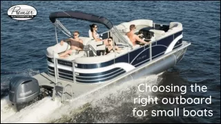 Choosing the right outboard for small boats