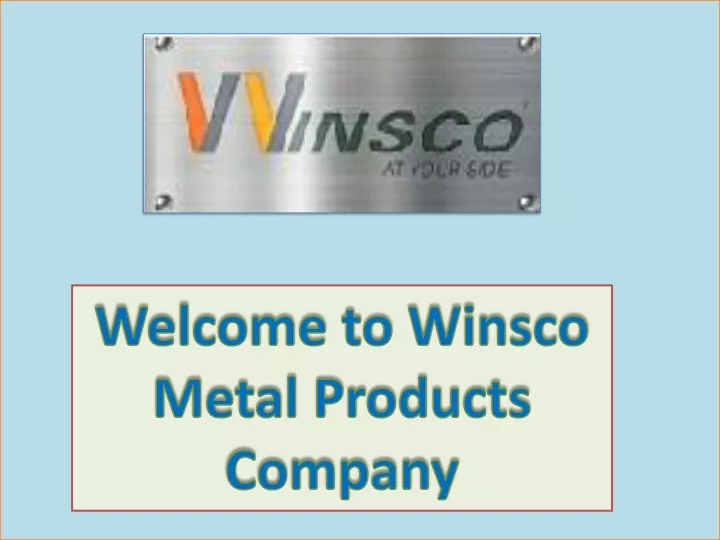 welcome to winsco metal products company