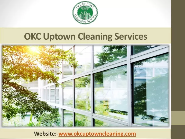 okc uptown cleaning services