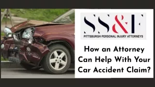 How an Attorney Can Help With Your Car Accident Claim?