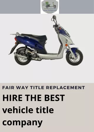 Best Vehicle Title Companies