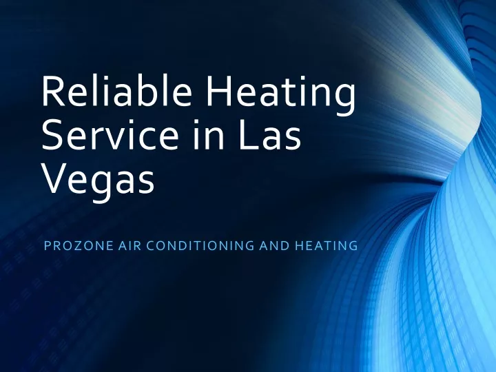 reliable heating service in las vegas