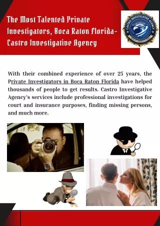 The Most Talented Private Investigators, Boca Raton Florida- Castro Investigative Agency
