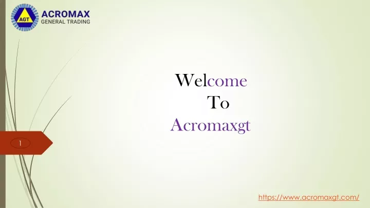 welcome to acromaxgt