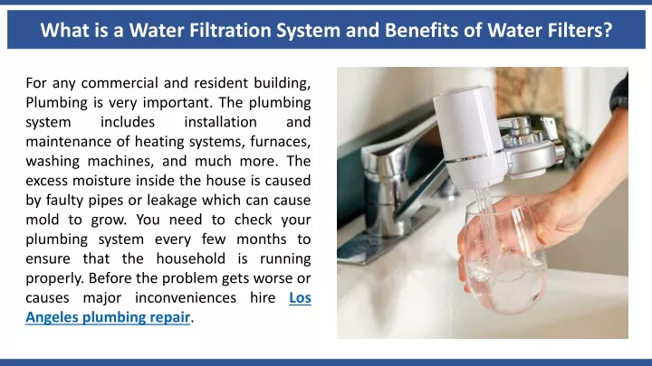what is a water filtration system and benefits