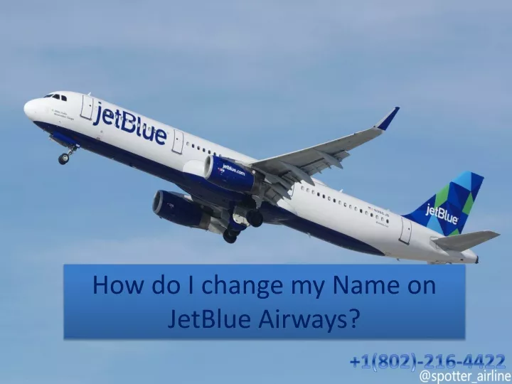how do i change my name on jetblue airways