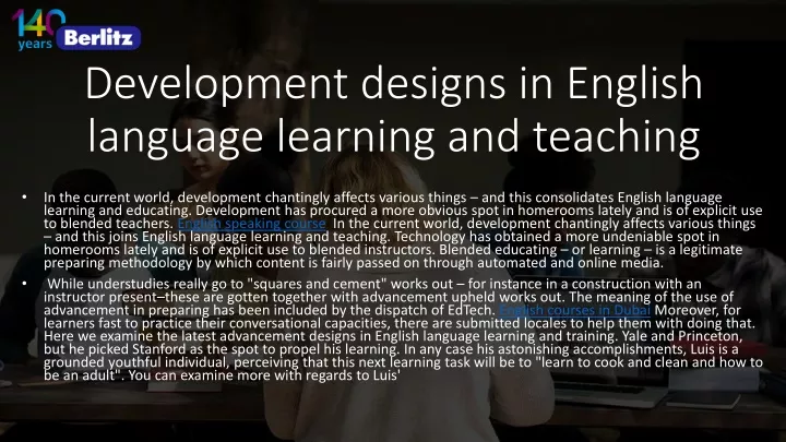 development designs in english language learning and teaching
