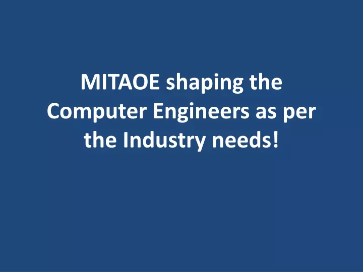 mitaoe shaping the computer engineers as per the industry needs