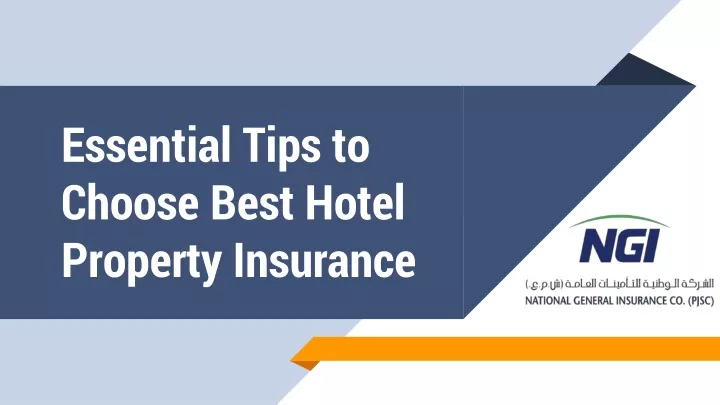 essential tips to choose best hotel property insurance