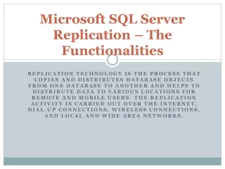 Microsoft SQL Server Replication – The Functionalities