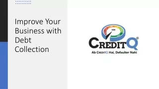 improve your business with debt collection