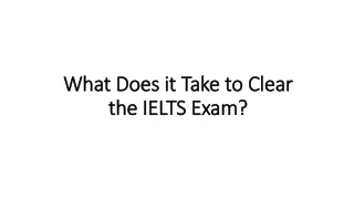 What Does it Take to Clear the IELTS Exam?