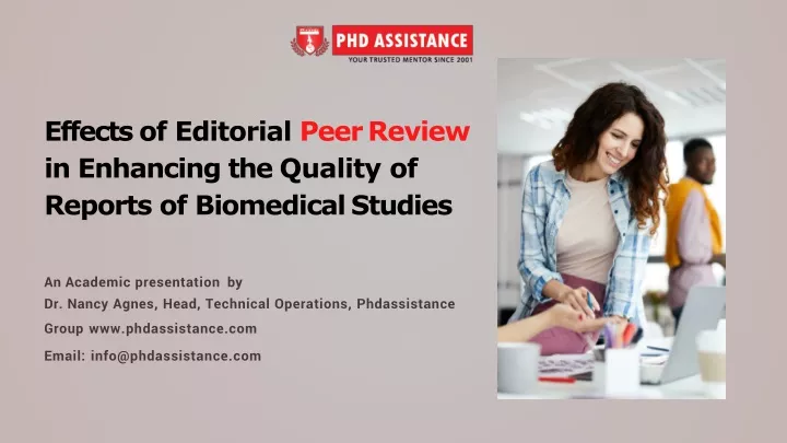 effects of editorial peer review in enhancing the quality of reports of biomedical studies