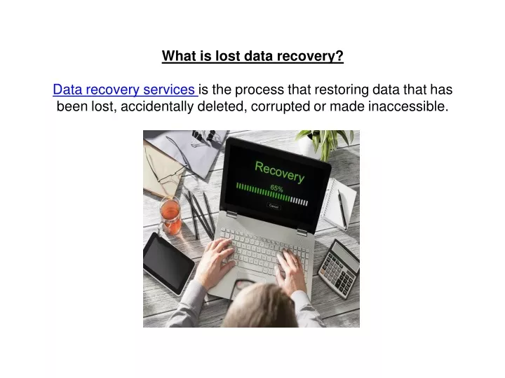 what is lost data recovery data recovery services