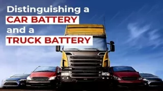 Difference Between A Car Battery And A Truck Battery