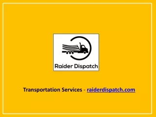 Transportation Services - raiderdispatch.com