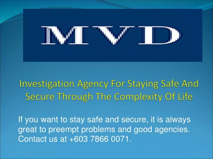 investigation agency for staying safe and secure through the complexity of life