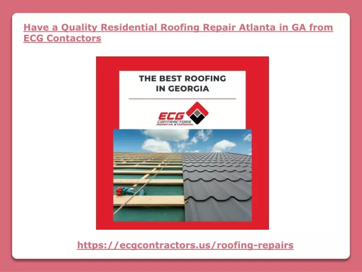 have a quality residential roofing repair atlanta