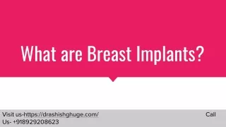 What are the Breast Implants? know more At Dr. Ashish Clinic in Mumbai