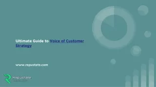 ultimate guide to voice of customer strategy