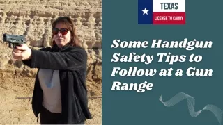 Some Handgun Safety Tips To Follow At A Gun Range