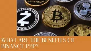 What Are the Benefits of Binance P2P