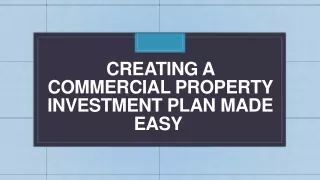 Creating A Commercial Property Investment Plan Made Easy 