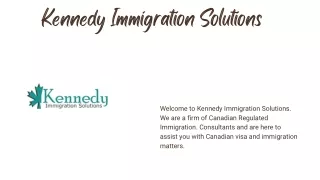 Apply For Business Visa Canada – Kennedy Immigration Solutions