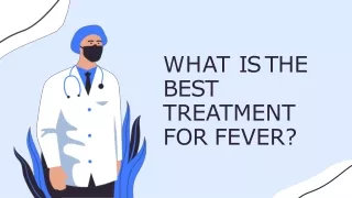 What is the Best Treatment for Fever
