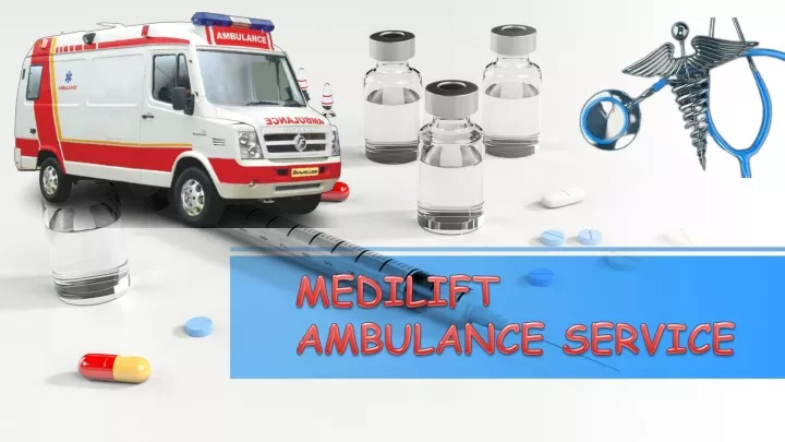 medilift ambulance service