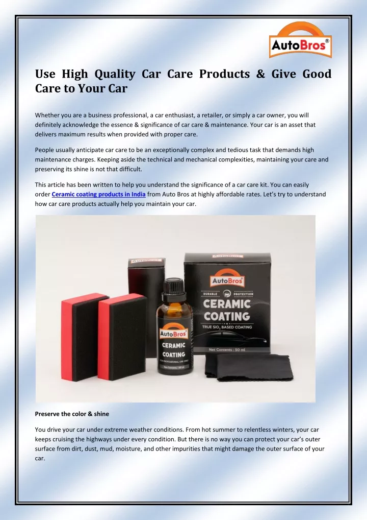 use high quality car care products give good care