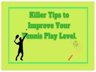 Tips to improve tennis game