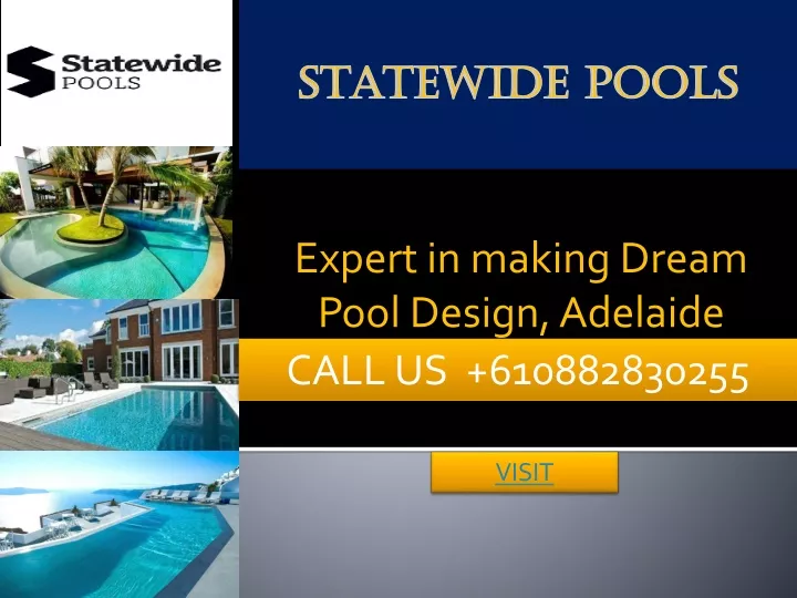expert in making dream pool design adelaide call