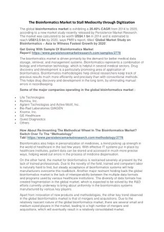 the bioinformatics market to stall mediocrity