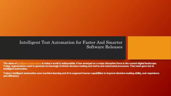intelligent test automation for faster and smarter software releases