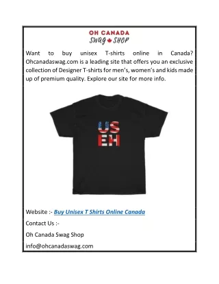 Buy Unisex T Shirts Online Canada  Ohcanadaswag.com