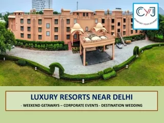 Corporate Offsites Near Delhi  - Best Resorts Near Delhi